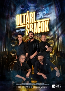 Oltári srácok musical 2025 - Budapest, Szeged, Pécs, Nyíregyháza, Székesfehérvár, Miskolc, Zalaegerszeg, Mosonmagyaróvár